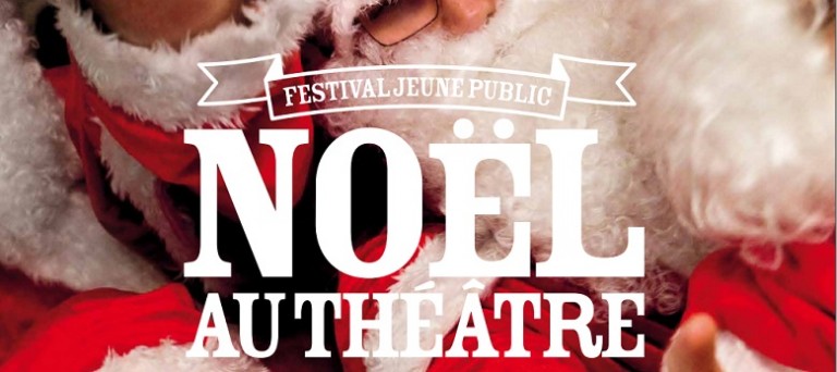 Noel au theatrre 2017