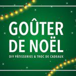 Gouter de noel quartier libre